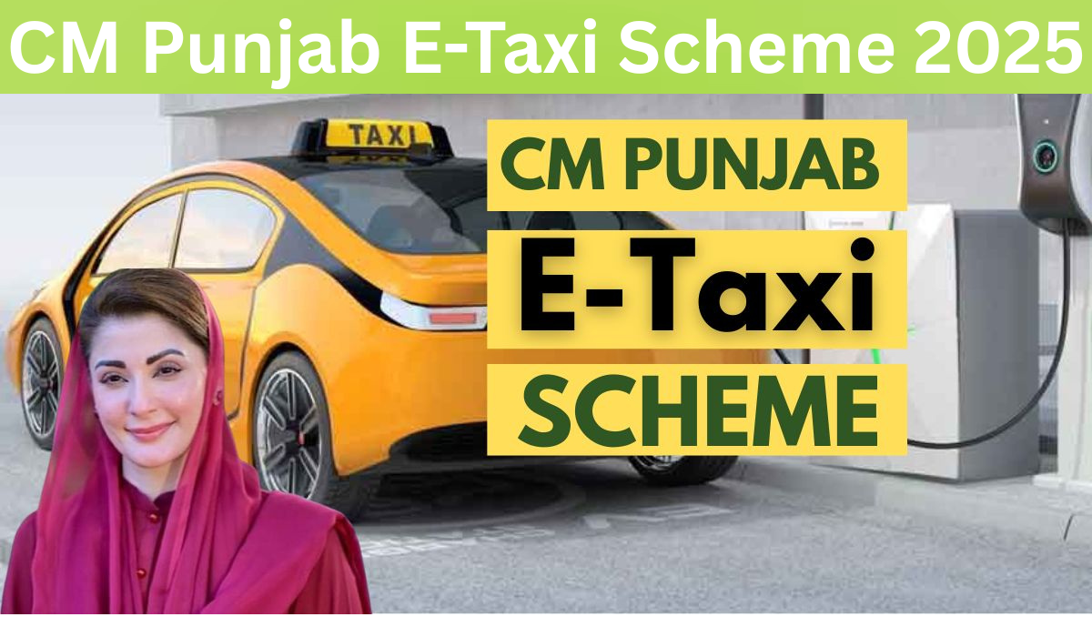 You are currently viewing CM Punjab E-Taxi Scheme 2025: Transforming Youth Lives with Powerful Green Mobility