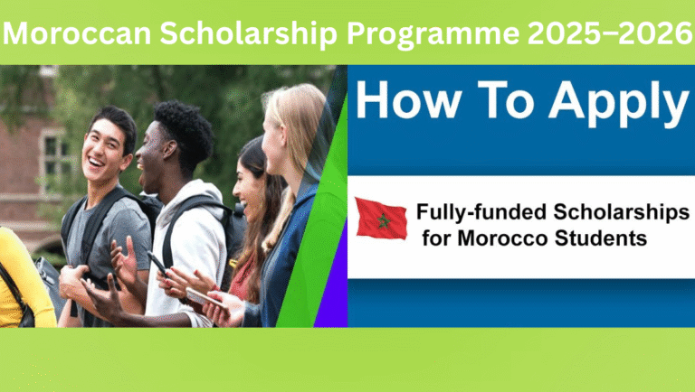 Moroccan Scholarship Programme 2025